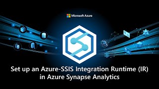 Set up an AzureSSIS Integration Runtime IR in Azure Synapse Analytics [upl. by Burnett587]