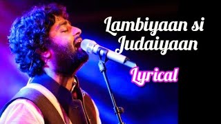 Arjit Singh Lambiyan Si Judaiyan  Best Sad Song  Raabta  Sushant Rajput Kriti Sanon  New song [upl. by Nosyerg751]