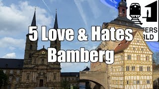 Visit Bamberg  5 Love amp Hates of Bamberg Germany [upl. by Socher606]