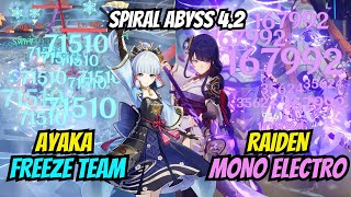 Ayaka Freeze and Raiden Mono Electro Spiral Abyss 42 Genshin Impact [upl. by Alikahs842]