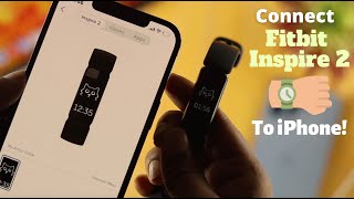 Fitbit Inspire 2 Connect to iPhone Pairing [upl. by Katey721]