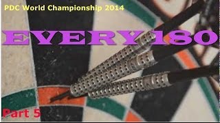 ALL 180s of PDC World Championship 2014  Part 5 [upl. by Cath699]