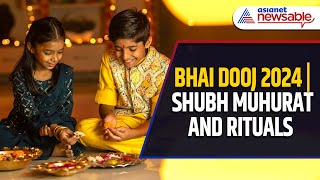 Bhai Dooj 2024 Shubh Muhurat Rituals amp Significance of Festival [upl. by Dash138]