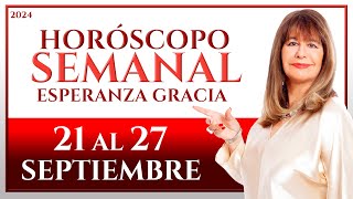 HORÓSCOPO DEL 21 AL 27 DE SEPTIEMBRE 2024  ESPERANZA GRACIA [upl. by Celinda]