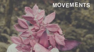 Movements  Daylily Official Music Video [upl. by Annohsal]