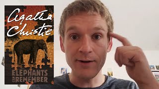 Elephants Can Remember  Agatha Christie Book Review Spoilers Second Half [upl. by Llywellyn771]