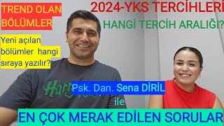 2024 YKS TERCÄ°H DÃ–NEMÄ°ðŸ’¥ EN Ã‡OK MERAK EDÄ°LEN SORULARI PskDan ve Rehber Ã–grt SENA DÄ°RÄ°L CEVAPLADI [upl. by Wooldridge]