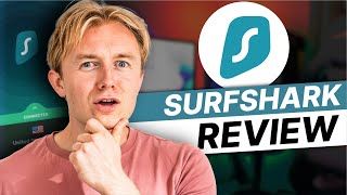 Surfshark VPN Review Everything Revealed in 6 Minutes PROS amp CONS [upl. by Queen]