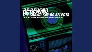 ReRewind The Crowd Say Bo Selecta feat Craig David Sharp Club Vocal Remix [upl. by Brigette]