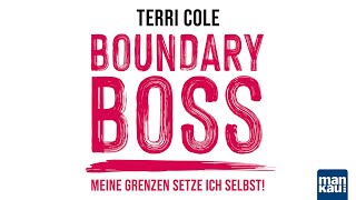 Boundary Boss Meine Grenzen setze ich selbst Klarheit finden und selbstbestimmt leben Terri Cole [upl. by Orazal]