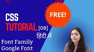 CSS Tutorial 08  Font Family in CSS How to set Google Font Explain in Hindi [upl. by Aisatsana]