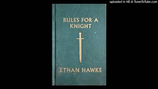 Rules for a Knight  Chapter IV Pride [upl. by Kulda]