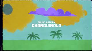 Grupo Ganjah  CHANGUINOLA [upl. by Boycie]