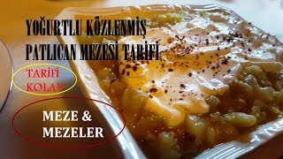 Patlıcan Mezesi  Meze Tarifleri [upl. by Darryl692]