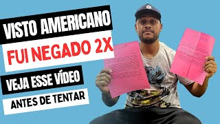 Visto americano negado 2 vezes vistoamericano vistonegado america [upl. by Liemaj24]