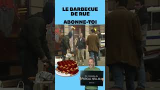 Pascal Sellem  le barbecue de rue shorts bestof prank pascalsellem humour barbecue [upl. by Granese798]