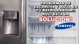 POR QUE HACE ESCARCHA  REFRIGERADOR SAMSUNG RS26DDAPN RS26DDARS [upl. by Leahcimnhoj]