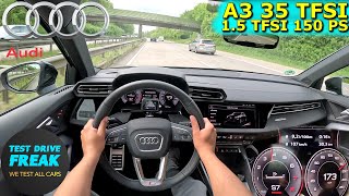 2024 Audi A3 35 TFSI Sportback 150 PS HIGH SPEED AUTOBAHN DRIVE POV [upl. by Hortense]