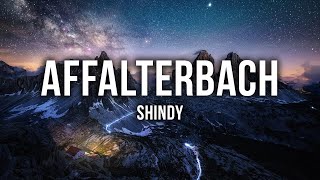 Shindy  Affalterbach Lyrics [upl. by Atterrol]