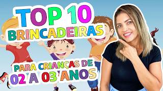 Top Brincadeiras para Crianças de 2 a 3 Anos  Educação Infantil [upl. by Souvaine629]