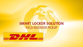 DHL Service Logistics  How DHL Smart Lockers Accept a Parcel [upl. by Consuela282]