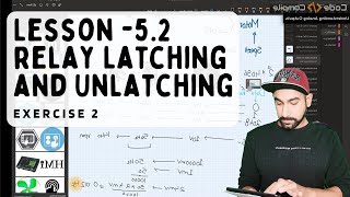 Lesson 52  Relay Latching and Unlatching Exercise 2 Hindi [upl. by Forelli]