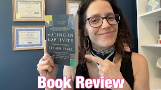 Book Review Mating in Captivity by Esther Perel [upl. by Jinny]