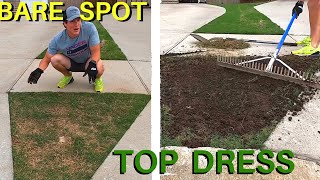 TOP DRESSING and Top Soiling Your Lawn to Fix BARE SPOTS [upl. by Clywd]