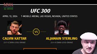 Aljamain Sterling vs Calvin Kattar Prediction and Bet UFC 300 [upl. by Yebba110]