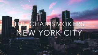 The Chainsmokers  New York City 1 hour loop [upl. by Trubow]