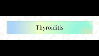 Thyroiditis [upl. by Creamer]