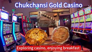 Exploring Chukchansi Gold Casino and eating breakfast [upl. by Assetak]