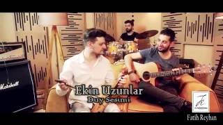 Ekin Uzunlar  Duy Sesimi Official Video [upl. by Shalna]