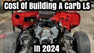 How Much Does It Cost Carb Swap LS In 2024 [upl. by Nancie588]