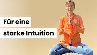 13 Minuten Meditation für starke Intuition  Jana Haas [upl. by Osborn]