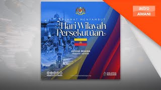 PM ucap selamat Hari Wilayah Ke50 [upl. by Eldredge]