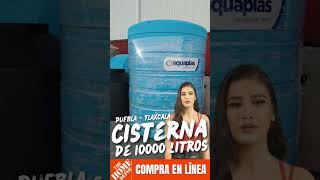 CISTERNA DE 10000 LITROS DE VENTA EN HOME DEPOT PUEBLA Y TLAXCALA [upl. by Sorvats]