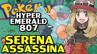 Pokémon Hyper Emerald 807 Detonado  Parte 3  SERENA [upl. by Marelda810]