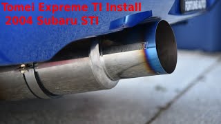 Tomei Expreme Ti Install on a 2004 Subaru STI [upl. by Emmerich]