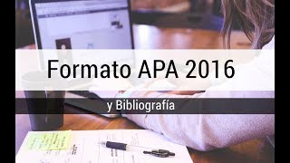 Formato APA 2016 y bibliografía [upl. by Ylebmik]