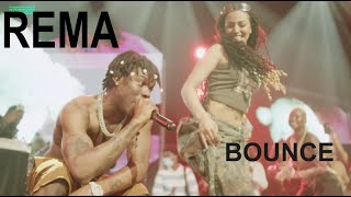 Rema  Bounce Official Music Video [upl. by Bodi]