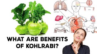 Kohlrabi Benefits  Top 5 Amazing Health Benefits Of Kohlrabi [upl. by Noyr785]