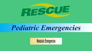 Pediatric Emergency Ep 4 Metabolic Emergencies [upl. by Marceau98]