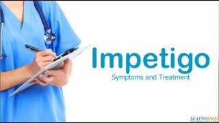 Impetigo ¦ Treatment and Symptoms [upl. by Celene]