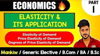 CH5 Elasticity amp its application Price Elasticity  Mankiw Micro economics GEBcomBABSc [upl. by Susejedesoj681]