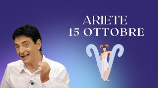 Ariete ♈️ LOroscopo di Paolo Fox  15 Ottobre 2024  Come venire a patti con gli altri [upl. by Meggs746]