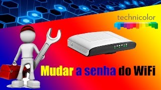 COMO MUDAR A SENHA DO ROTEADO TECHNICOLOR TD5230V2 [upl. by Megen]