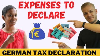 EXPENSES TO DECLARE IN GERMAN TAX DECLARATION CLAIM MORE MONEY  GERMAN TAX SERIES  ENGLISH [upl. by Chantal295]