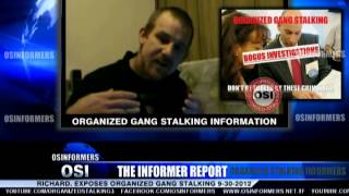 The Informer Report 9302012 Sergeant Richard Explains And Exposes Organized Gang Stalking [upl. by Itnahs682]