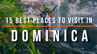 15 Beautiful Places to Visit in Dominica  Travel Video  Travel Guide  SKY Travel [upl. by Siradal]